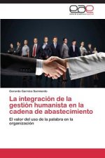 integracion de la gestion humanista en la cadena de abastecimiento