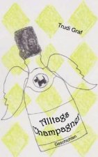 AlltagsChampagner