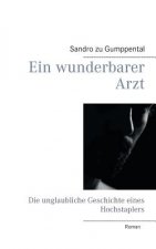 wunderbarer Arzt