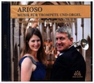 Arioso - Musik für Trompete und Orgel, 1 Audio-CD