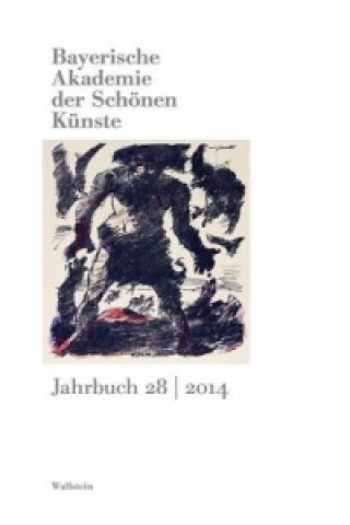 Bayerische Akademie der Schönen Künste, Jahrbuch. Bd.28