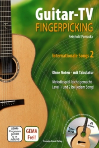 Guitar-TV: Fingerpicking - Internationale Songs 2 (mit DVD), m. 1 DVD-ROM. Tl.2