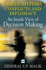 India's Military Conflicts and Diplomacy