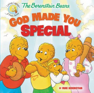 Berenstain Bears God Made You Special