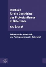Jahrbuch für die Geschichte des Protestantismus in Österreich. Bd.129