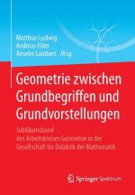 Geometrie Zwischen Grundbegriffen Und Grundvorstellungen