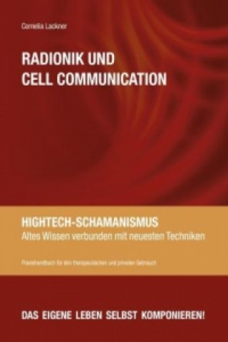 Radionik und Cell Communication