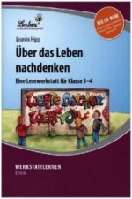 Über das Leben nachdenken, m. 1 CD-ROM