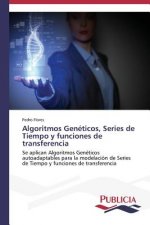 Algoritmos Geneticos, Series de Tiempo y funciones de transferencia