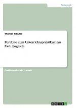 Portfolio zum Unterrichtspraktikum im Fach Englisch