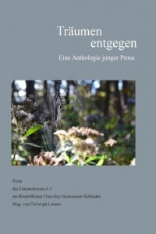 Traumen entgegen