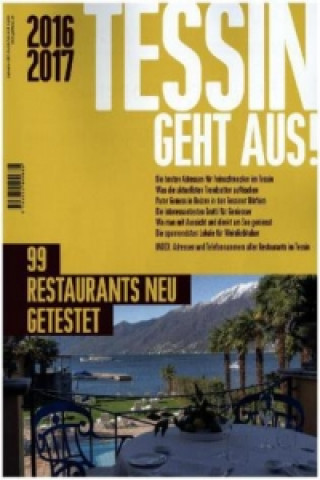 Tessin geht aus! 2016/2017