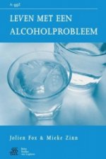 Leven Met Een Alcoholprobleem