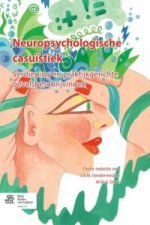 Casusboek Neuropsychologie