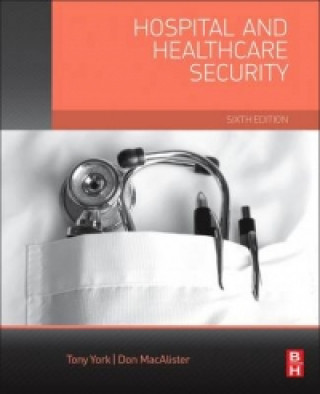 Hospital and Healthcare Security