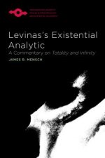 Levinas's Existential Analytic