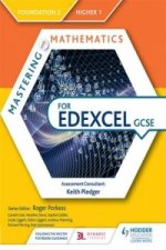 Mastering Mathematics for Edexcel GCSE: Foundation 2/Higher 1