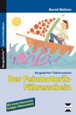 Der Feinmotorik-Führerschein