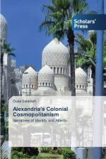 Alexandria's Colonial Cosmopolitanism