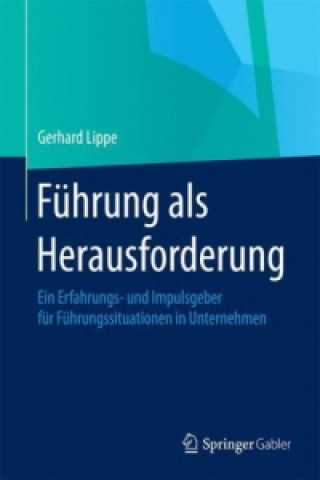 Fuhrung ALS Herausforderung