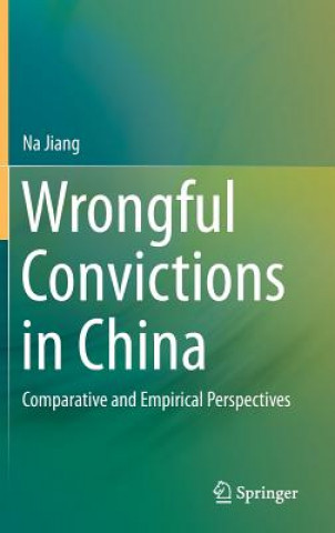 Wrongful Convictions in China