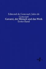 Gavarni, der Mensch und das Werk