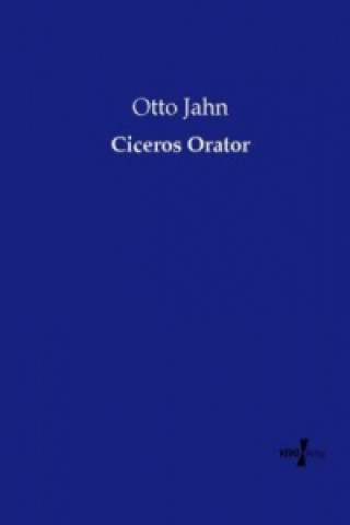 Ciceros Orator