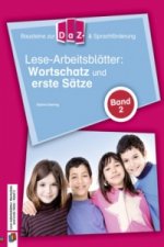 Lese-Arbeitsblätter: Wortschatz und erste Sätze. Bd.2