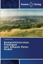 Kann(nit)verstan. Predigen mit Johann Peter Hebel