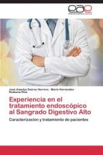 Experiencia en el tratamiento endoscopico al Sangrado Digestivo Alto