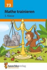 Übungsheft 3. Klasse - Mathe trainieren