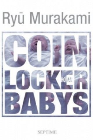 Coin Locker Babys