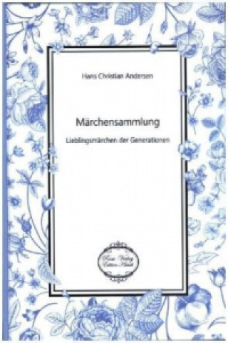 Hans Christian Andersens Märchensammlung