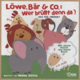 Löwe, Bär & Co. - Wer brüllt denn da?