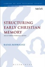 Structuring Early Christian Memory