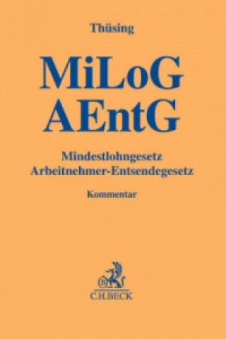 MiLoG / AEntG, Kommentar