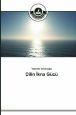 Dilin İkna Gucu