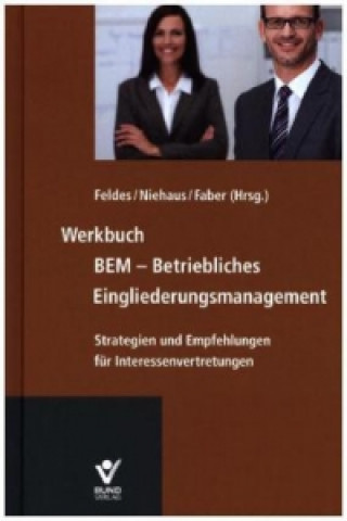 Werkbuch BEM - Betriebliches Eingliederungsmanagement