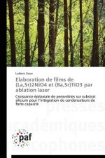 Elaboration de Films de (La, Sr)2nio4 Et (Ba, Sr)Tio3 Par Ablation Laser
