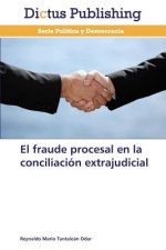 fraude procesal en la conciliacion extrajudicial