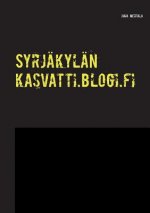 Syrjakylan kasvatti.blogi.fi