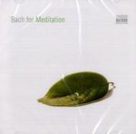 Bach for Meditation, 1 Audio-CD