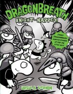 Dragonbreath - Knight-napped!
