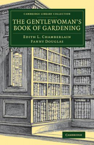 Gentlewoman's Book of Gardening
