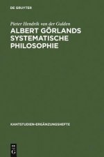 Albert Goerlands Systematische Philosophie