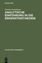 Analytische Einfuhrung in die Erkenntnistheorie