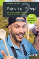 Fotos nach Rezept. Bd.2