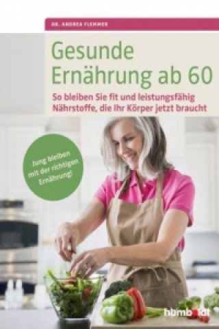 Gesunde Ernährung ab 60