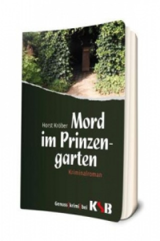 Mord im Prinzengarten