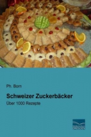 Schweizer Zuckerbäcker
